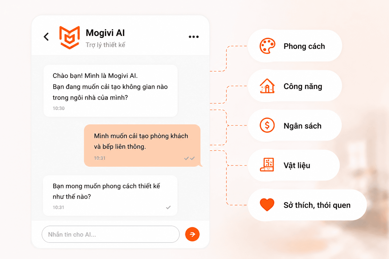 Mogivi AI trò chuyện và ghi nhận nhu cầu thiết kế — phong cách, công năng, ngân sách, vật liệu và sở thích